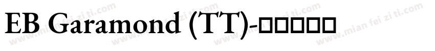 EB Garamond (TT)字体转换